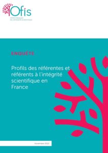 Profils des référentes et référents à l'intégrité scientifique en France